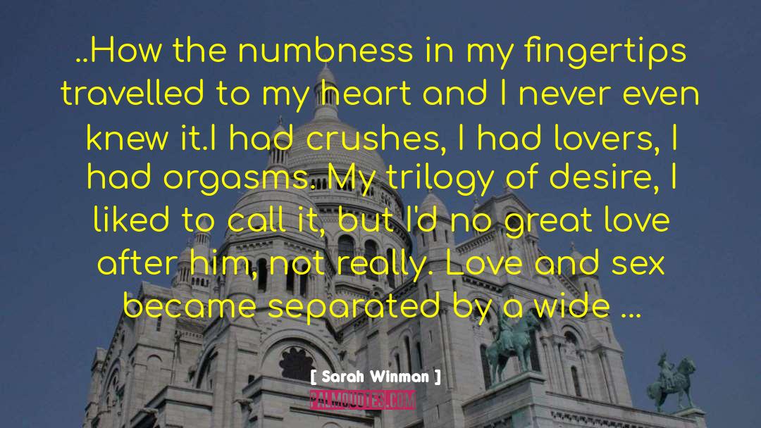 Courage To Love quotes by Sarah Winman