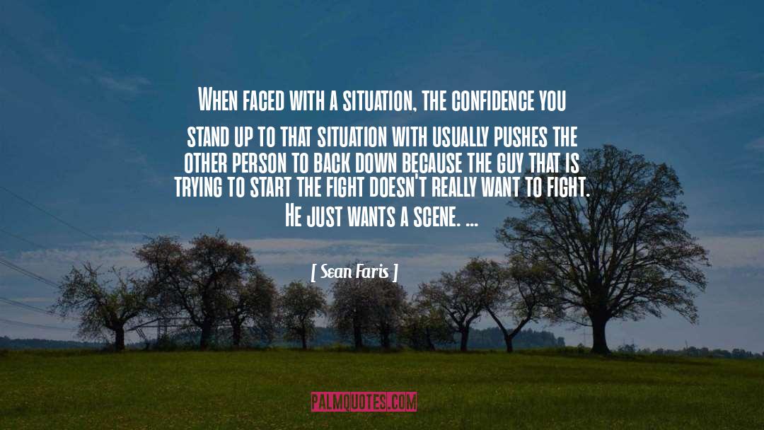Courage To Stand Up quotes by Sean Faris