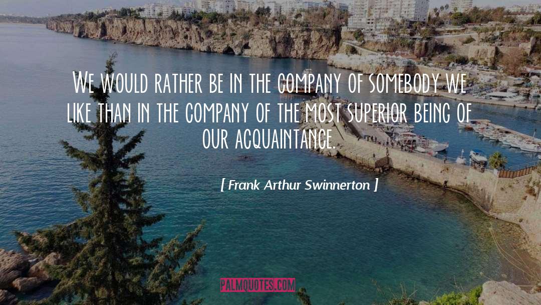 Courageous Choices quotes by Frank Arthur Swinnerton