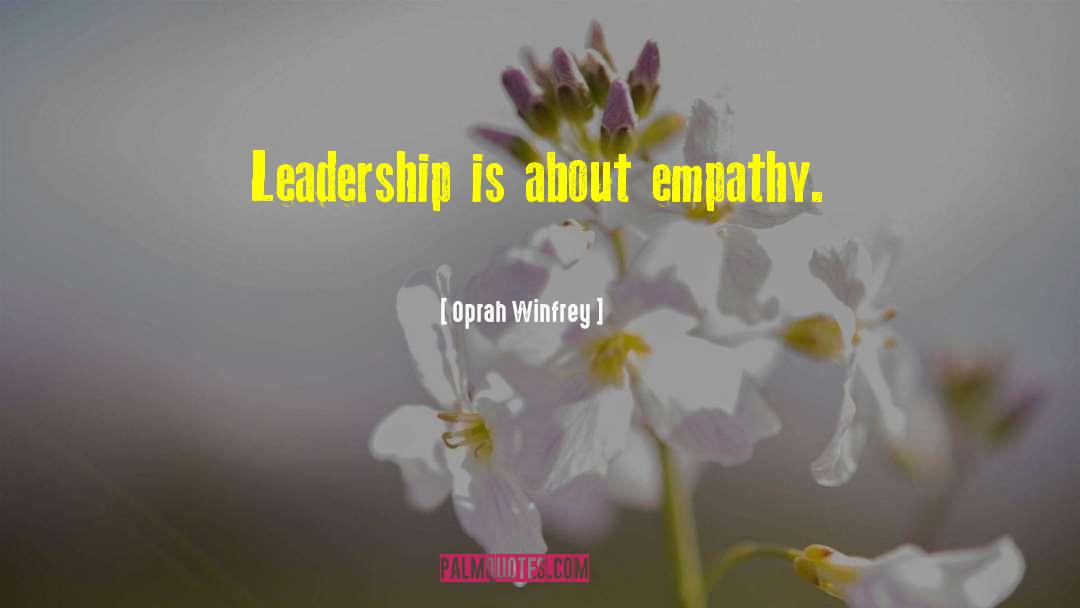 Courageous Leadership quotes by Oprah Winfrey