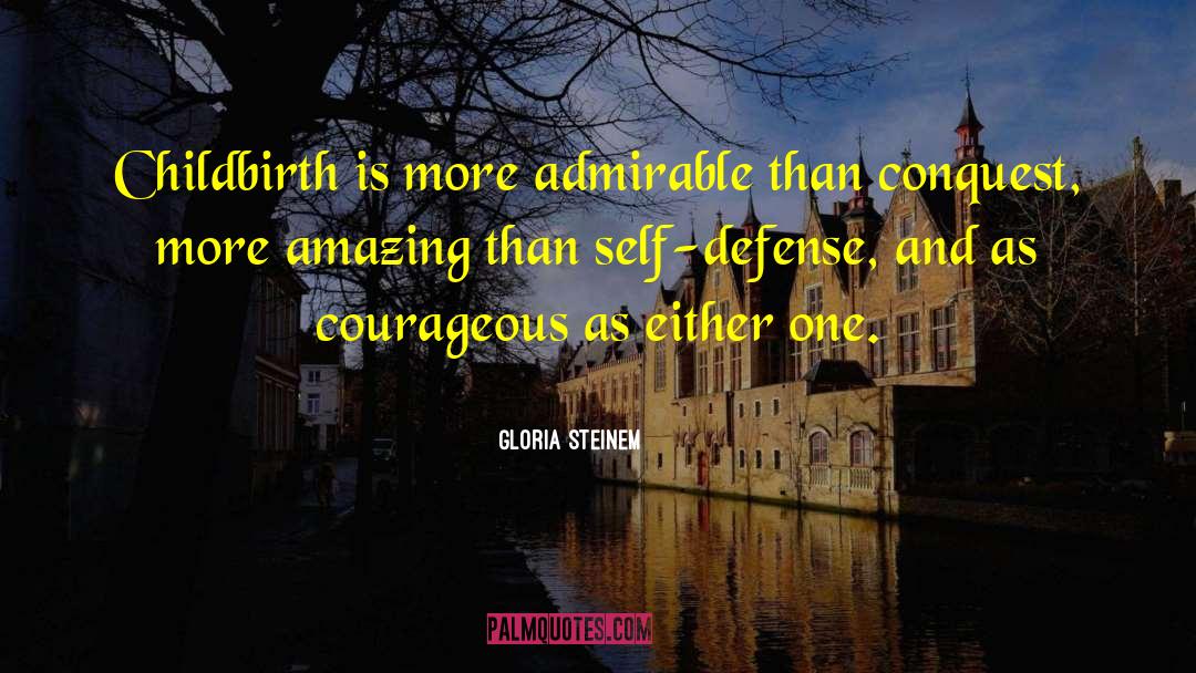 Courageous Leadership quotes by Gloria Steinem