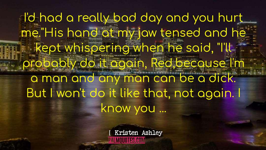 Courageous Man quotes by Kristen Ashley