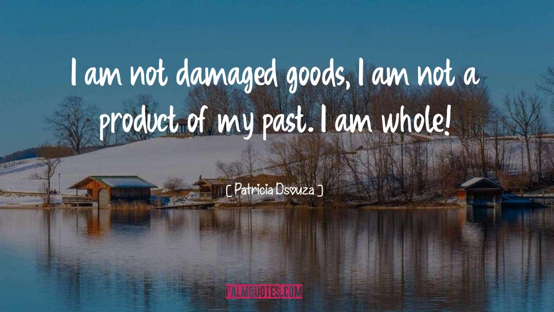 Courageous Survivor quotes by Patricia Dsouza