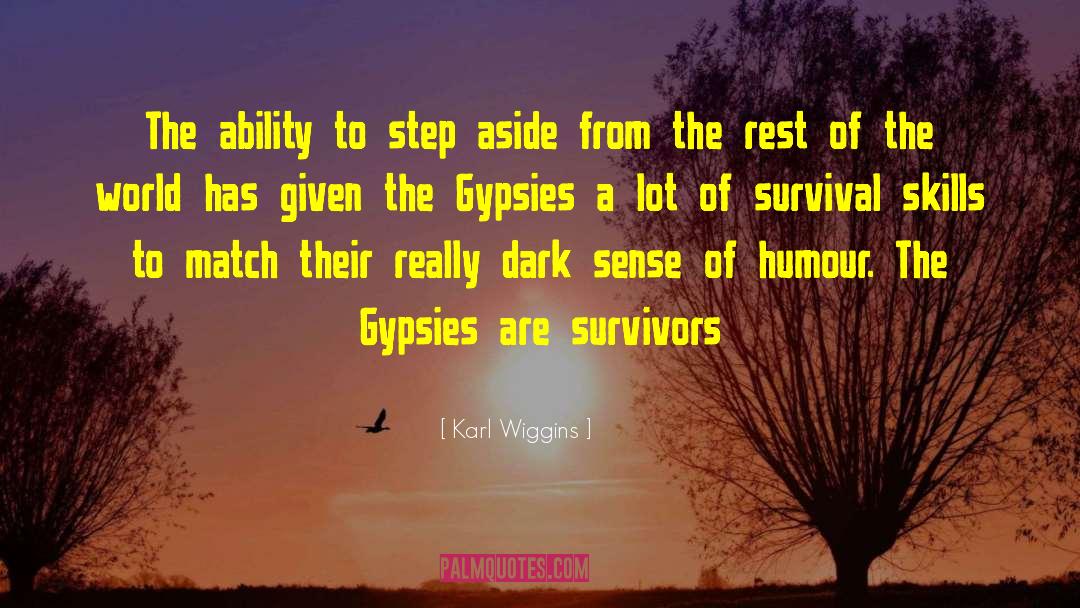Courageous Survivor quotes by Karl Wiggins