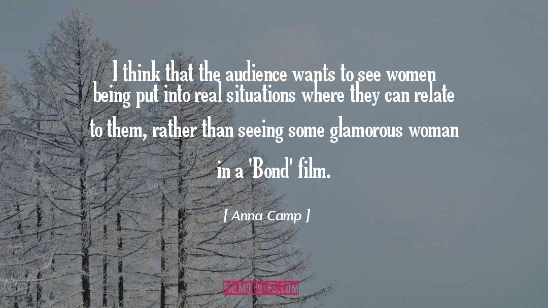 Courageous Women quotes by Anna Camp