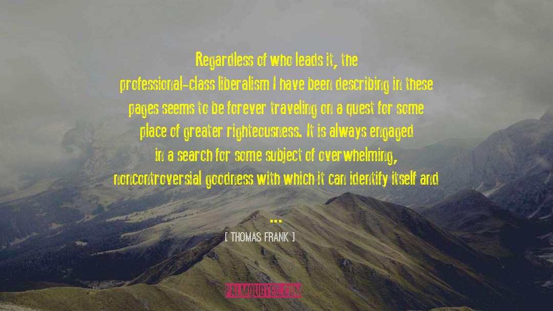 Course And Scope quotes by Thomas Frank