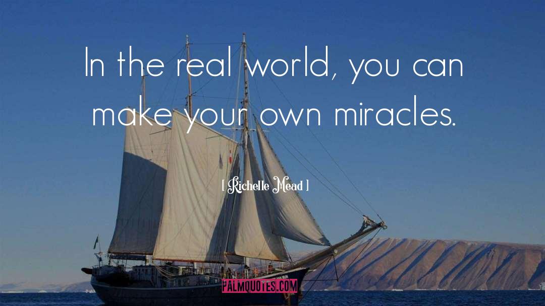 Course In Miracles quotes by Richelle Mead