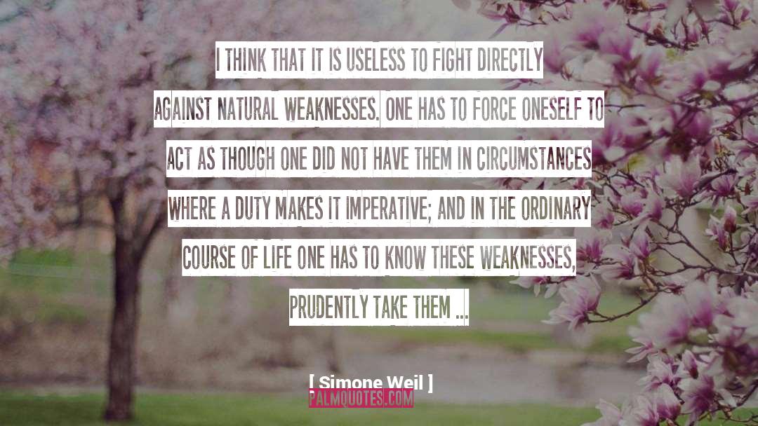 Course Of Life quotes by Simone Weil