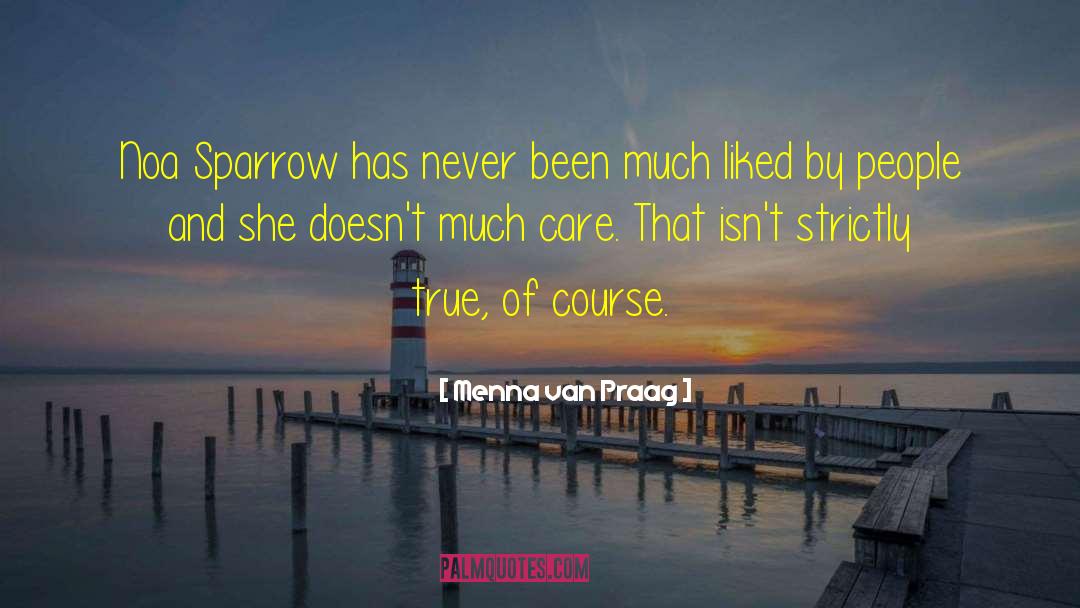 Course Of True Love quotes by Menna Van Praag