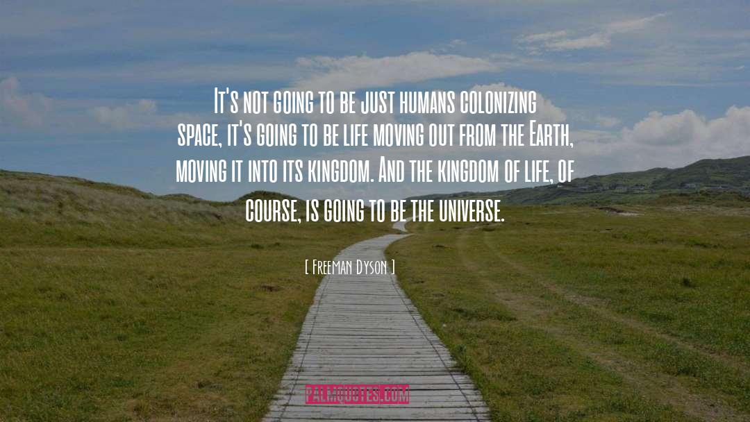 Course quotes by Freeman Dyson