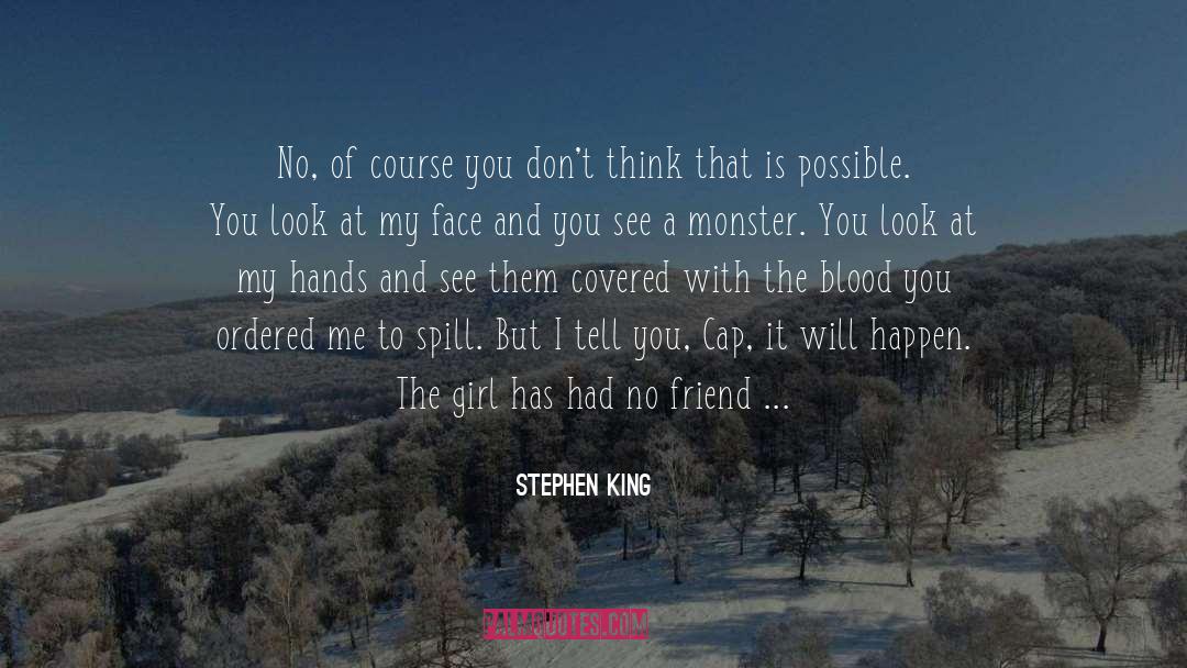 Course quotes by Stephen King
