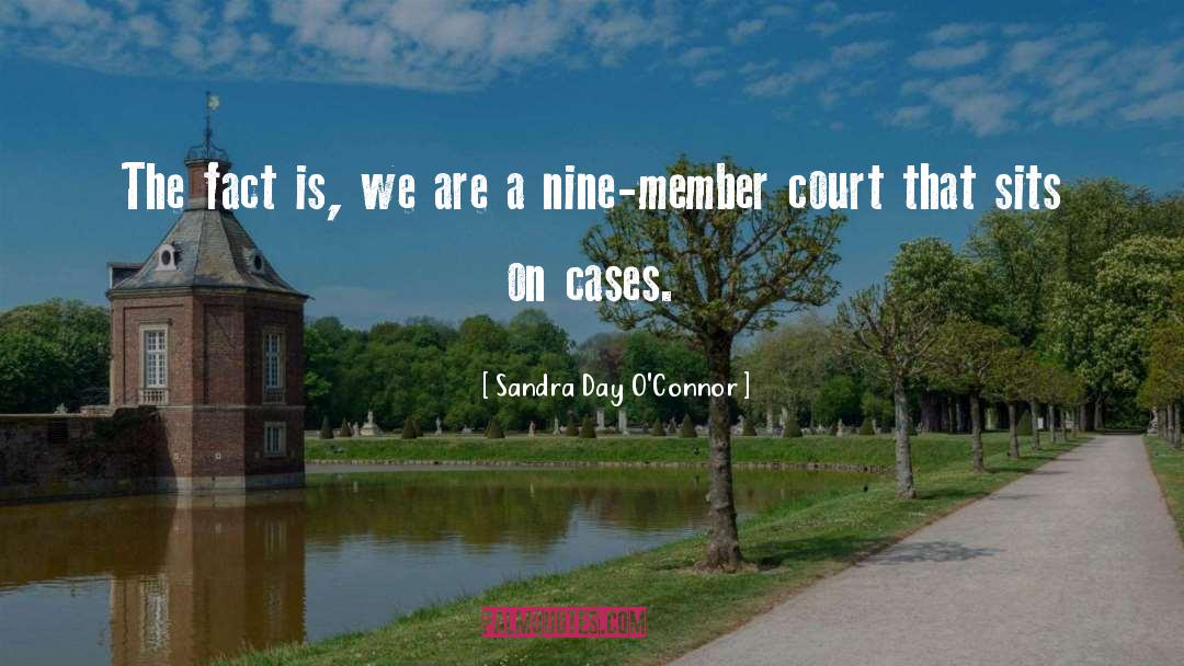 Court Cases quotes by Sandra Day O'Connor