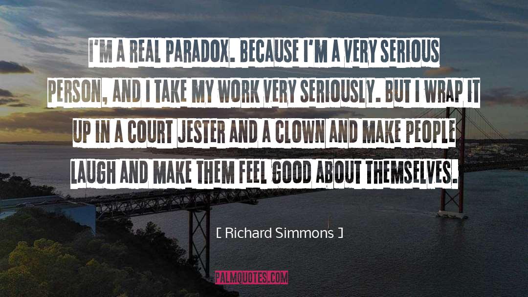 Court Jester quotes by Richard Simmons