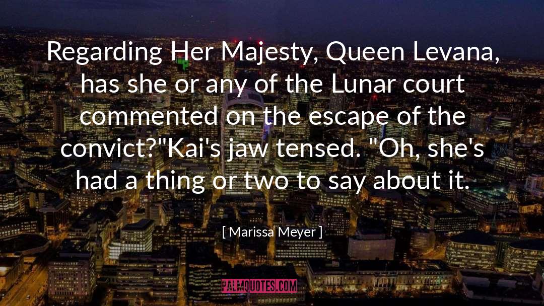 Court Judges quotes by Marissa Meyer