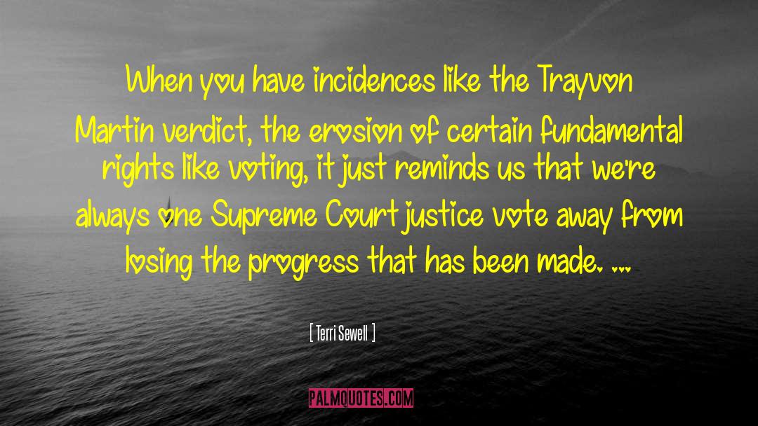 Court Justice quotes by Terri Sewell