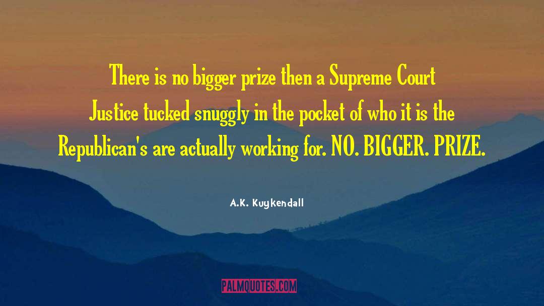 Court Justice quotes by A.K. Kuykendall