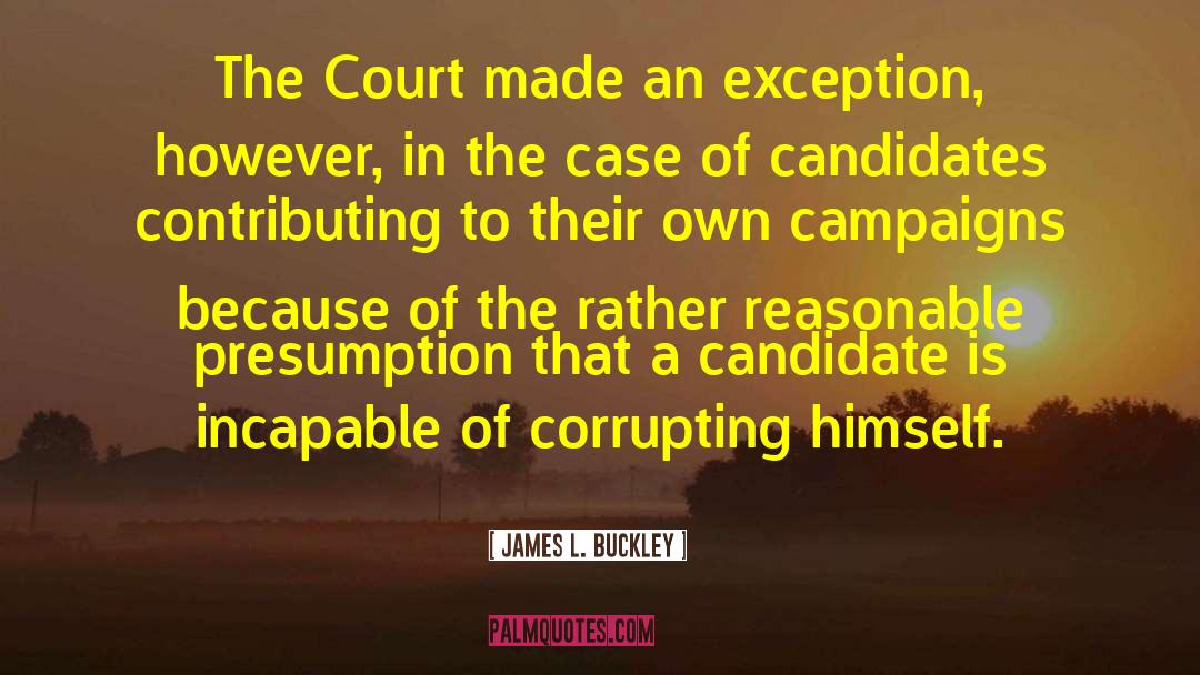 Court Of Air quotes by James L. Buckley