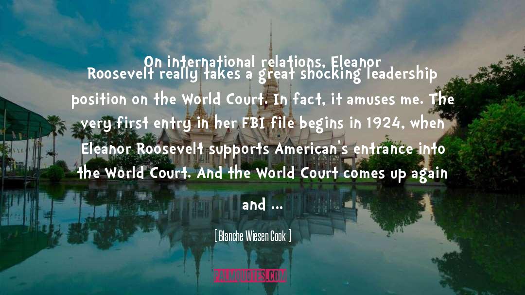 Court Officers quotes by Blanche Wiesen Cook