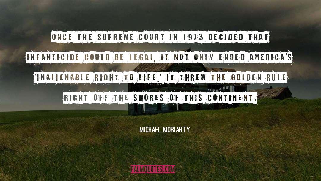 Court Room quotes by Michael Moriarty