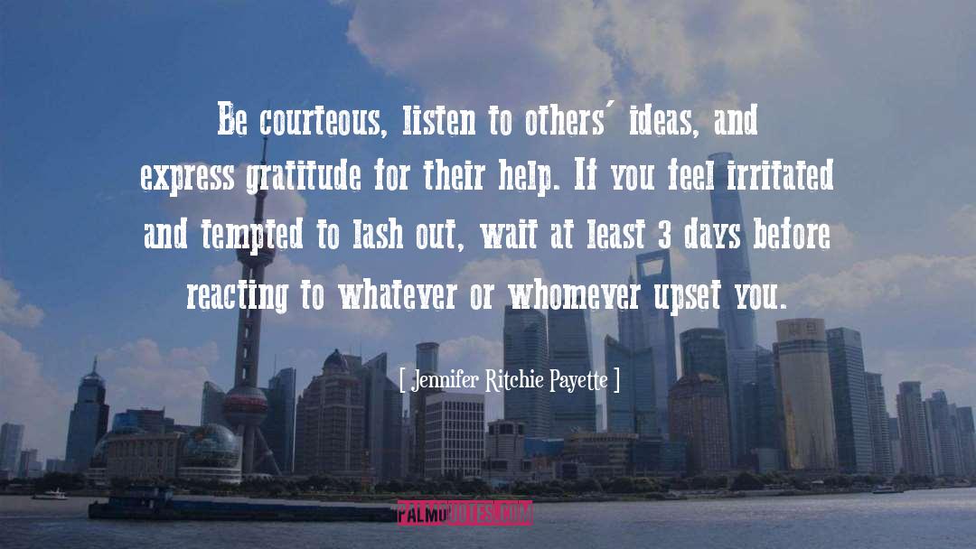 Courteous quotes by Jennifer Ritchie Payette