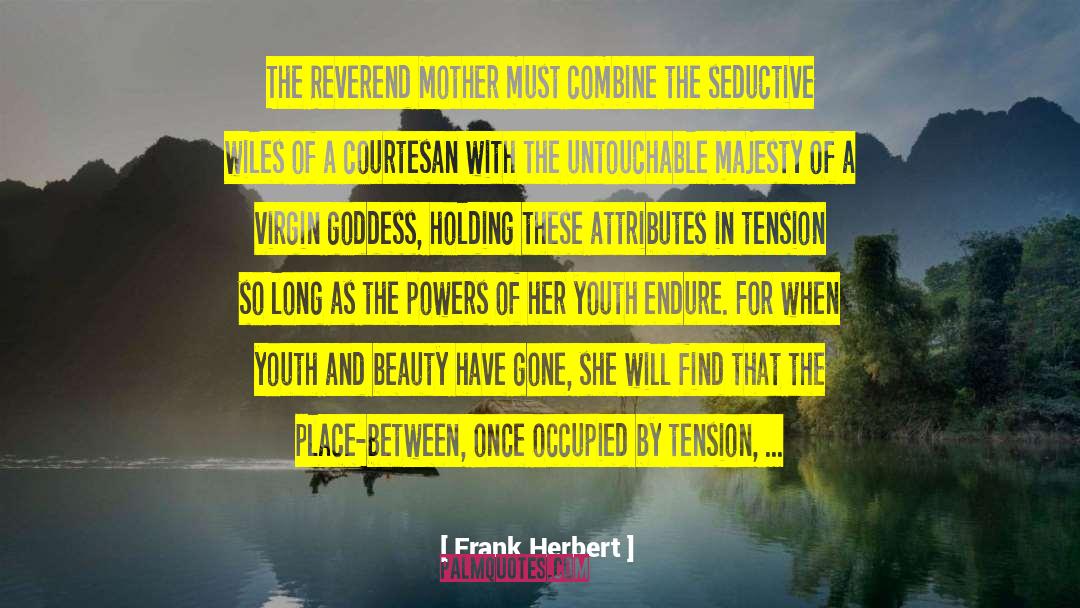 Courtesan quotes by Frank Herbert