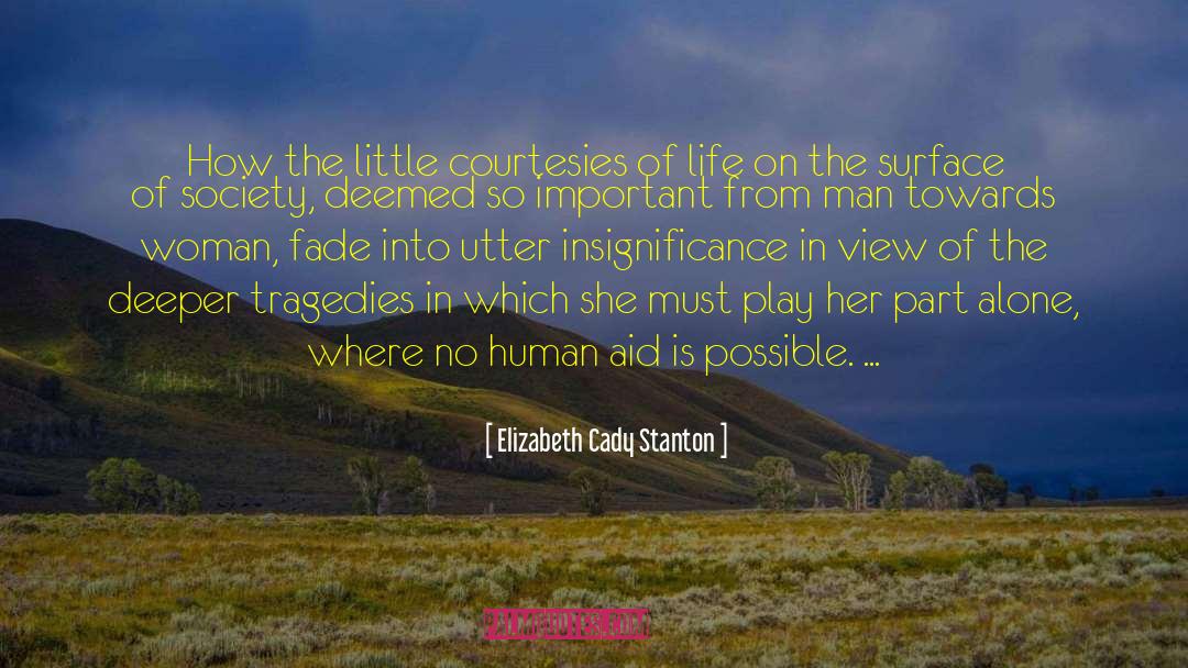 Courtesies quotes by Elizabeth Cady Stanton