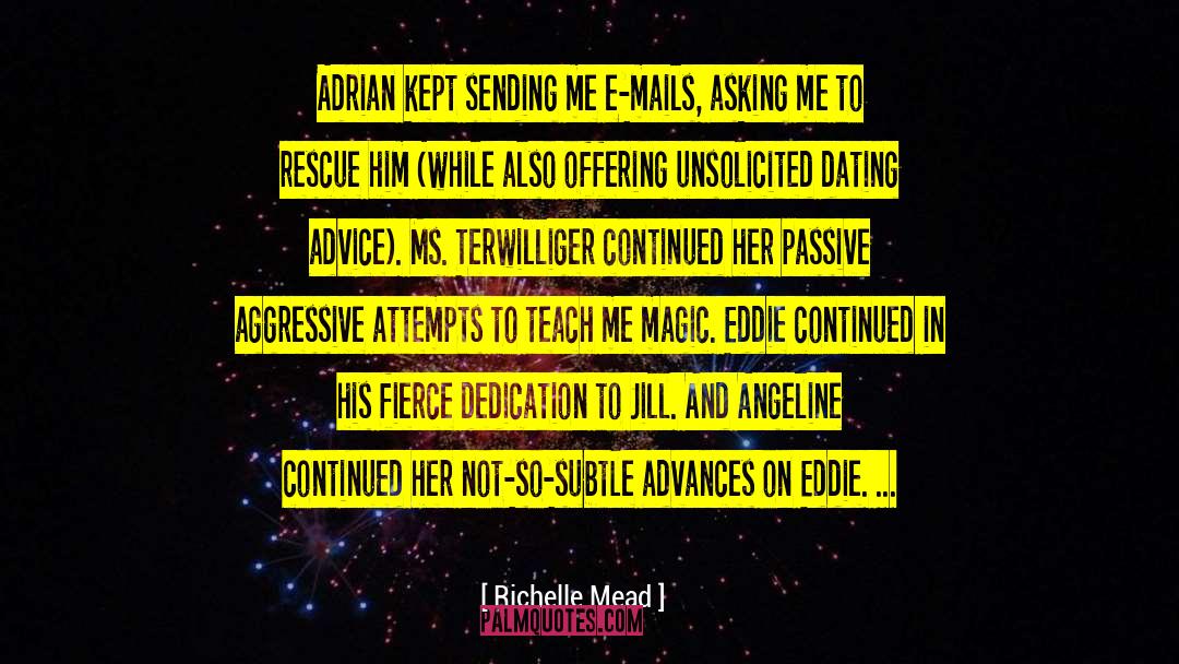 Courting And Dating quotes by Richelle Mead