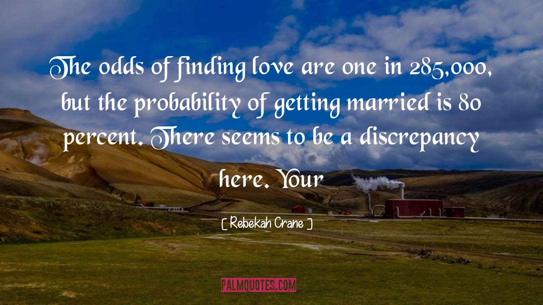 Courting Finding Love Suitor quotes by Rebekah Crane