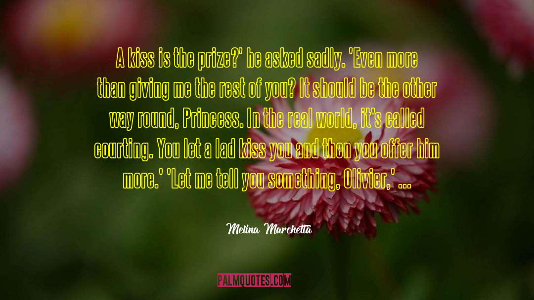 Courting quotes by Melina Marchetta