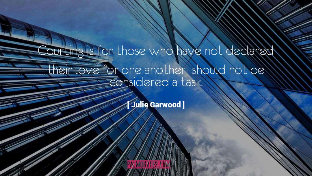 Courting quotes by Julie Garwood