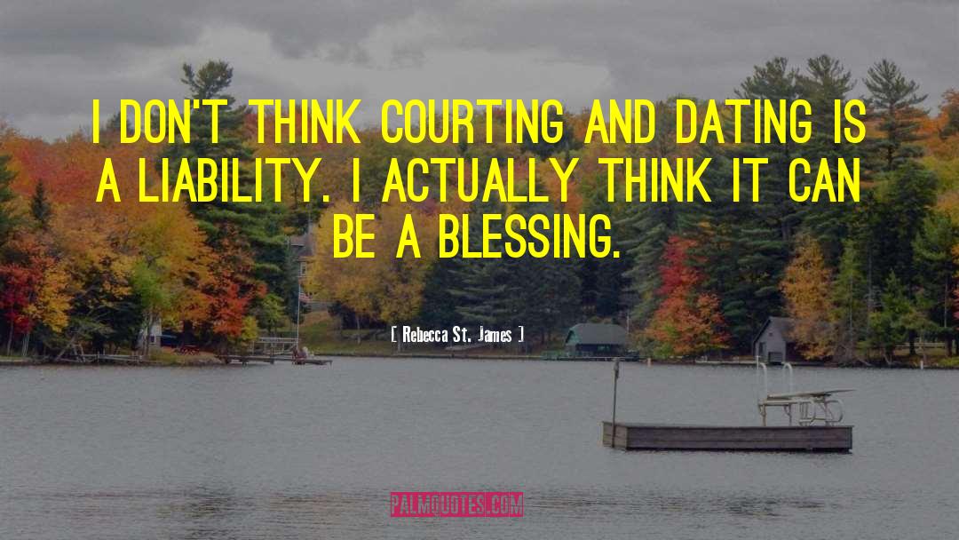 Courting quotes by Rebecca St. James