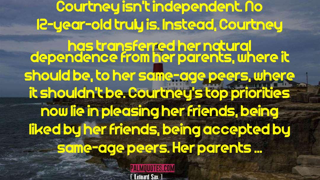 Courtney Brandt quotes by Leonard Sax