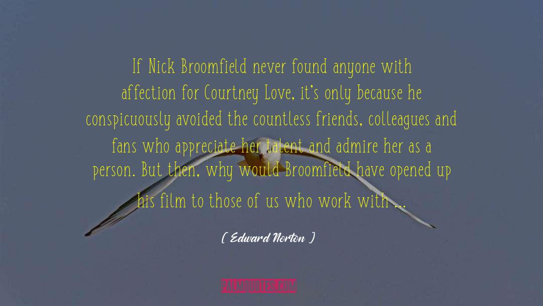 Courtney Brandt quotes by Edward Norton