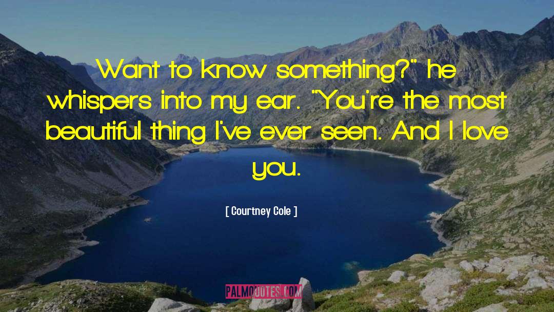 Courtney Cole quotes by Courtney Cole