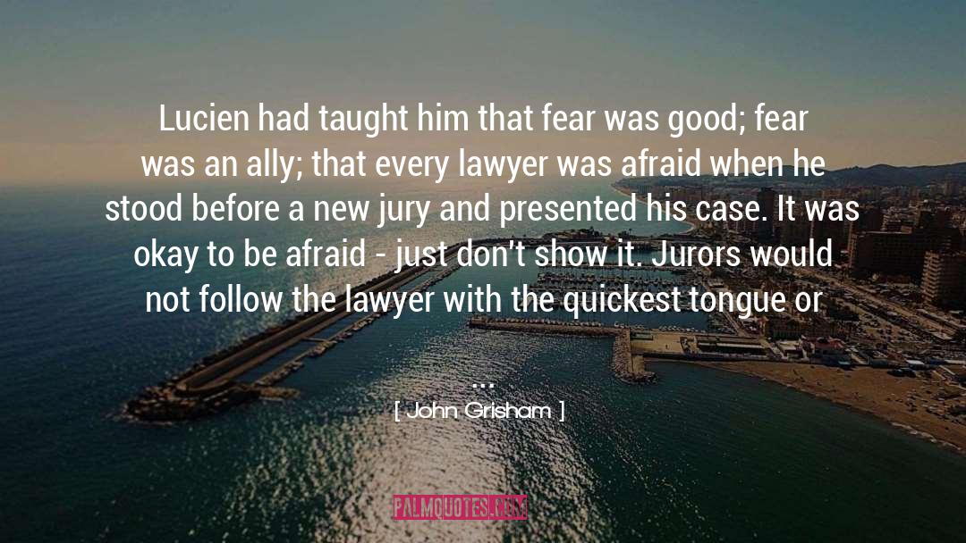 Courtroom quotes by John Grisham
