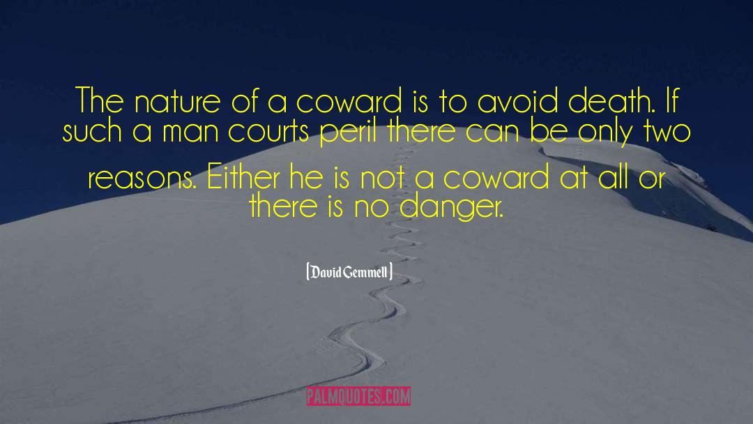 Courts quotes by David Gemmell