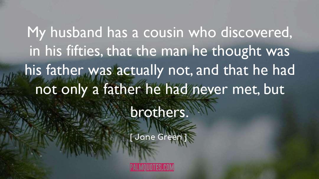Cousin quotes by Jane Green