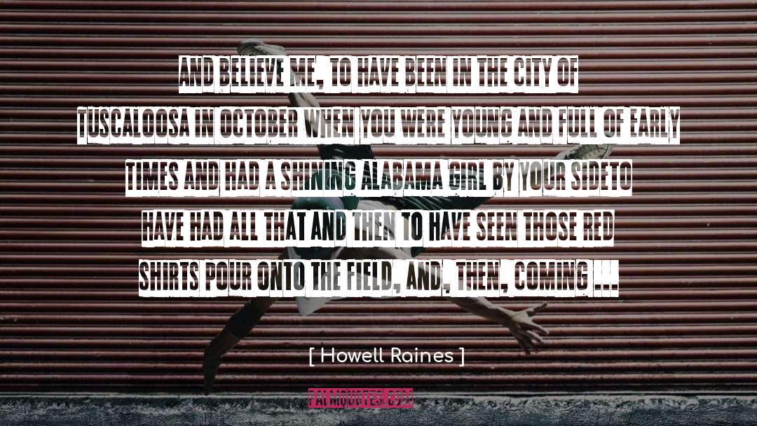 Coutumes Pour quotes by Howell Raines
