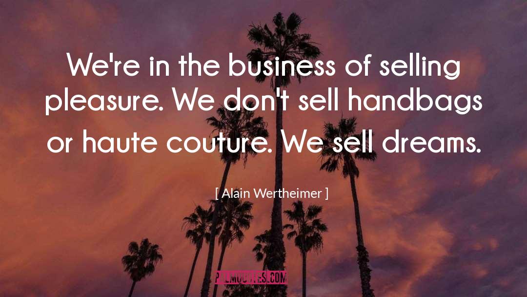Couture quotes by Alain Wertheimer