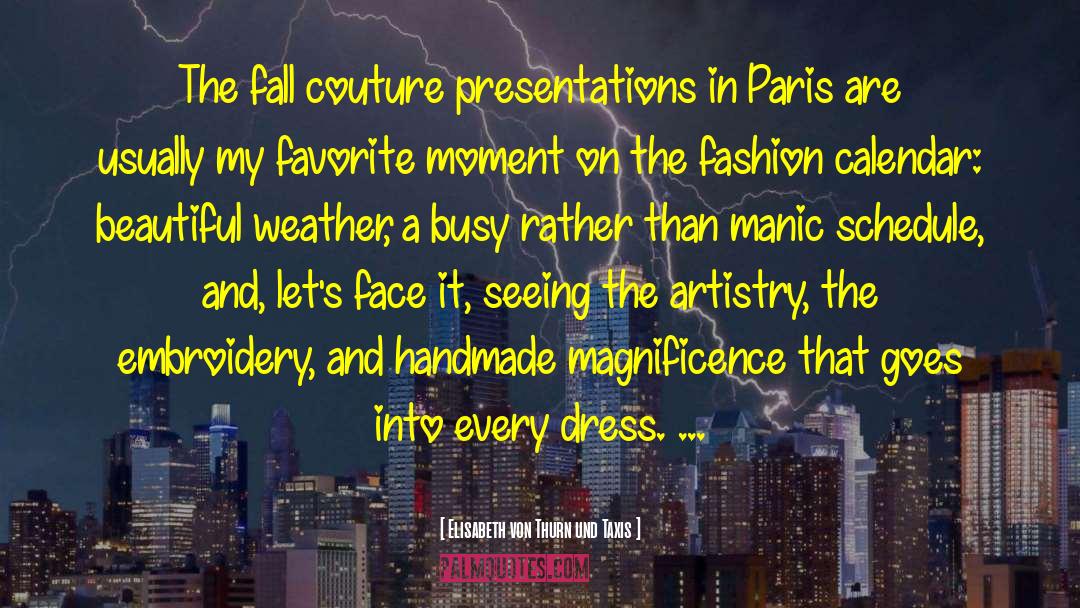 Couture quotes by Elisabeth Von Thurn Und Taxis