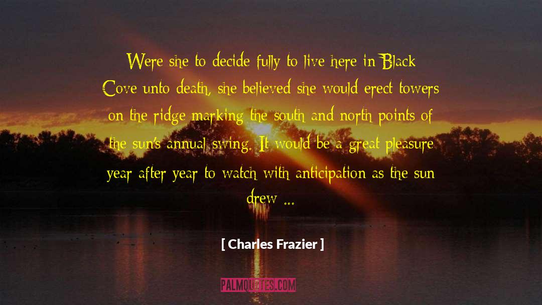 Cove quotes by Charles Frazier