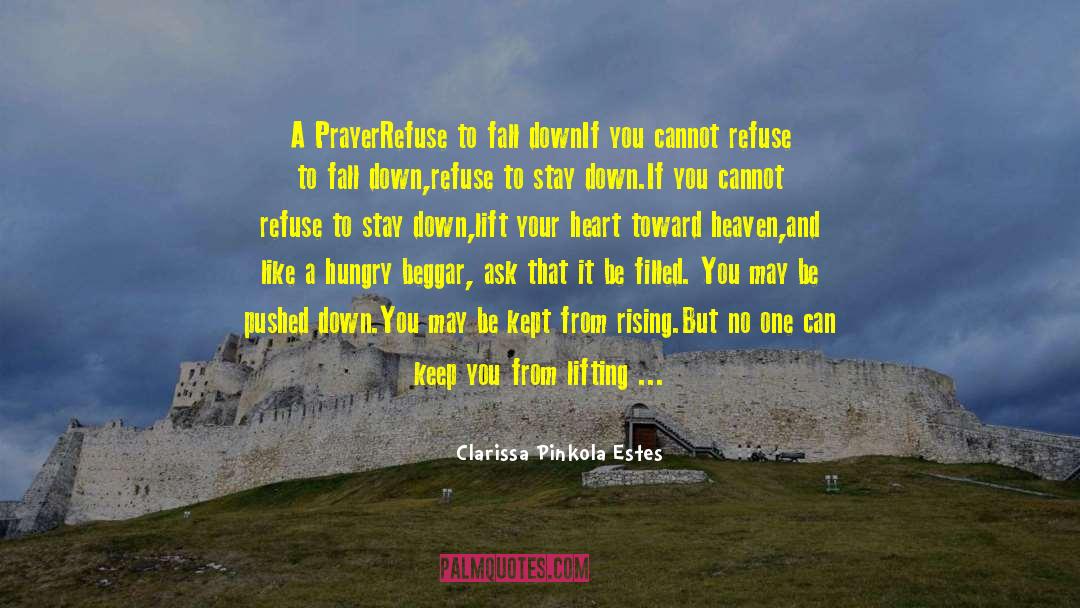Covenant Prayer quotes by Clarissa Pinkola Estes