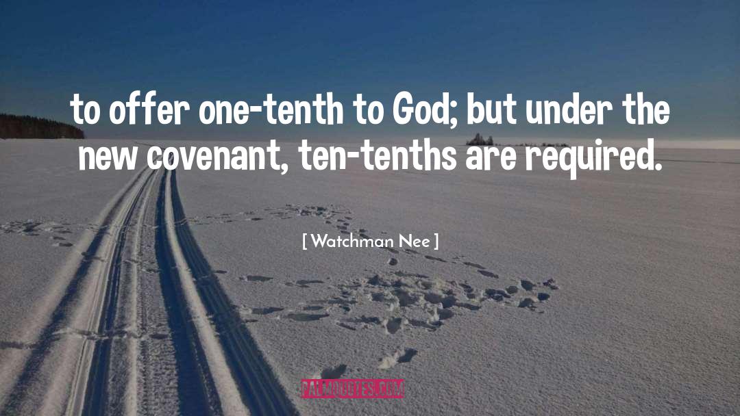 Covenant quotes by Watchman Nee