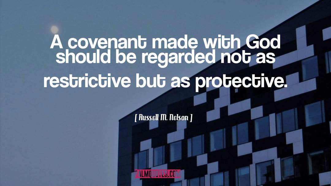 Covenant With God quotes by Russell M. Nelson