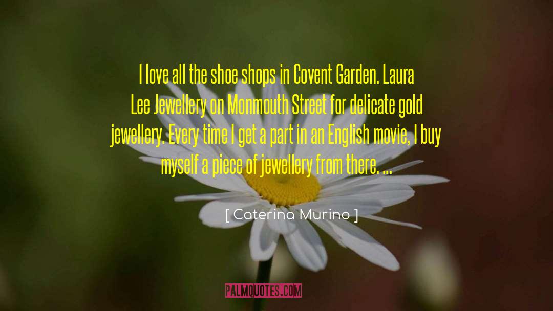 Covent Garden quotes by Caterina Murino