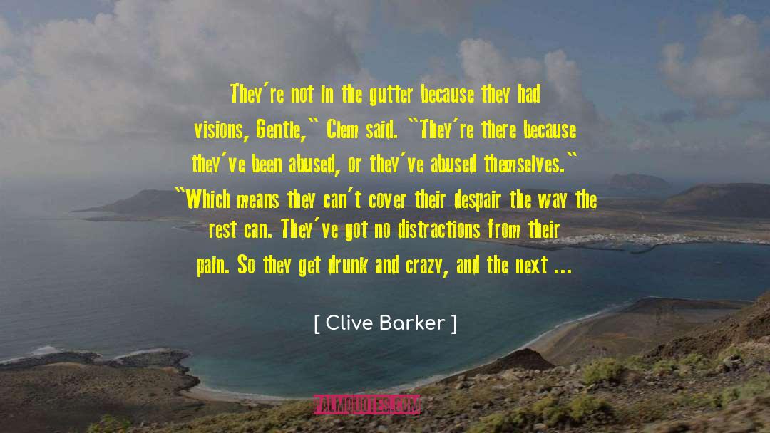 Cover Their Scents quotes by Clive Barker