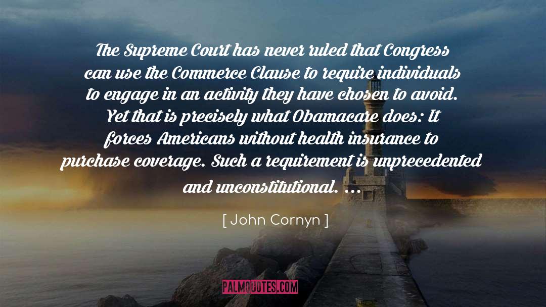 Coverage quotes by John Cornyn