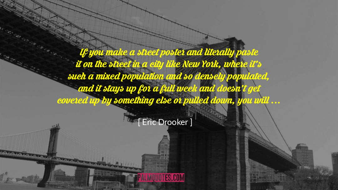 Covered Up quotes by Eric Drooker