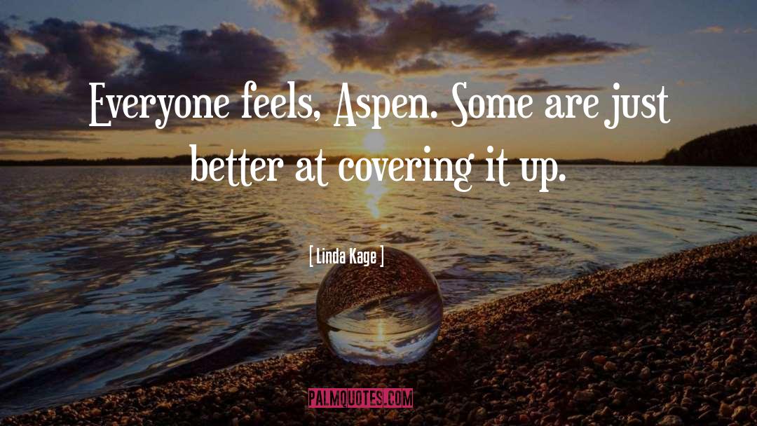 Covering It quotes by Linda Kage