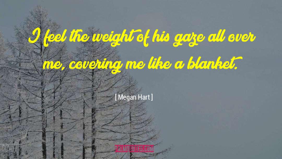 Covering It quotes by Megan Hart